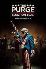Watch The Purge: Election Year 9Movies