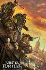 Watch Teenage Mutant Ninja Turtles: Out of the Shadows 9Movies