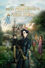 Watch Miss Peregrine's Home for Peculiar Children 9Movies