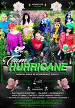 Watch Team Hurricane 9Movies