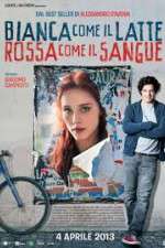 Watch Bianca come il latte, rossa come il sangue 9Movies