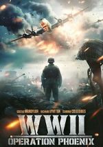 Watch WWII: Operation Phoenix 9Movies