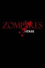 Watch Zompyres Texas 9Movies