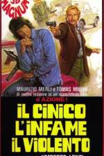 Watch Il cinico l'infame il violento 9Movies