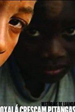 Watch Oxala Crescam Pitangas 9Movies