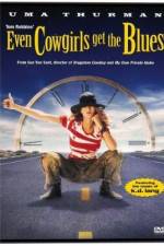 Watch Even Cowgirls Get the Blues 9Movies