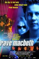 Watch Rave Macbeth 9Movies
