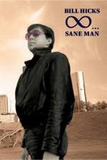 Watch Bill Hicks Sane Man 9Movies