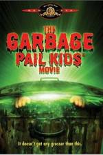 Watch The Garbage Pail Kids Movie 9Movies