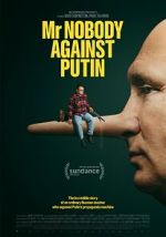Watch Mr. Nobody Against Putin 9Movies