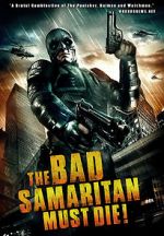 Watch The Bad Samaritan Must Die! 9Movies