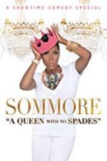 Watch Sommore: A Queen with No Spades 9Movies