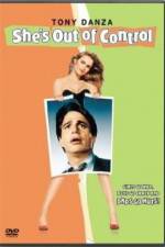 Watch She's Out of Control 9Movies