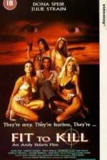 Watch Fit to Kill 9Movies