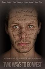 Watch Two Ways to Go West 9Movies