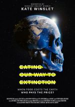 Watch Eating Our Way to Extinction 9Movies