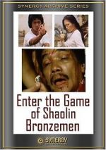 Watch Enter the Game of Shaolin Bronzemen 9Movies