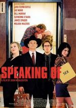 Watch Speaking of Sex 9Movies