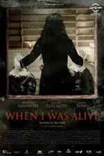 Watch When I Was Alive 9Movies