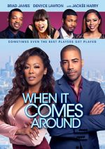 Watch When It Comes Around 9Movies