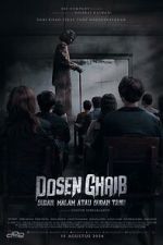 Watch Dosen Ghaib: It\'s Nighttime or You Already Know 9Movies