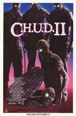 Watch C.H.U.D. II: Bud the Chud 9Movies