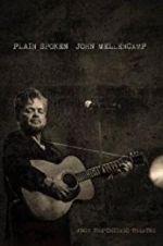 Watch John Mellencamp: Plain Spoken Live from The Chicago Theatre 9Movies