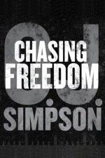 Watch O.J. Simpson: Chasing Freedom 9Movies