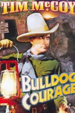 Watch Bulldog Courage 9Movies