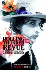 Watch Rolling Thunder Revue: A Bob Dylan Story by Martin Scorsese 9Movies