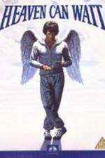 Watch Heaven Can Wait 9Movies