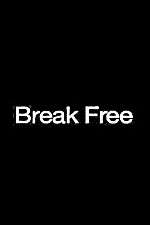 Watch Break Free 9Movies