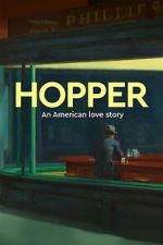 Watch Exhibition on Screen: Hopper - An American Love Story 9Movies