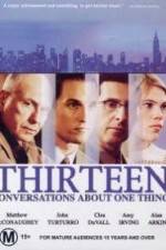 Watch Thirteen Conversations About One Thing 9Movies