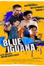 Watch Blue Iguana 9Movies