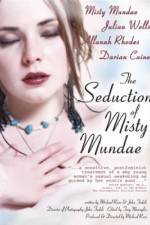 Watch The Seduction of Misty Mundae 9Movies