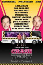 Watch Crash Test: With Rob Huebel and Paul Scheer 9Movies