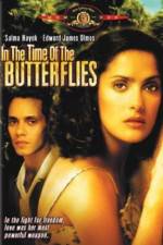 Watch In the Time of the Butterflies 9Movies