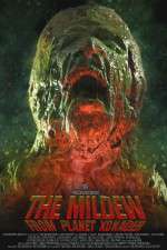 Watch The Mildew from Planet Xonader 9Movies