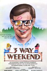 Watch Three-Way Weekend 9Movies