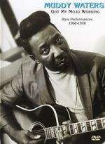 Watch Muddy Waters: Got My Mojo Working 9Movies