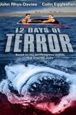 Watch 12 Days of Terror 9Movies
