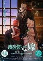 Watch The Ancient Magus\' Bride: Those Awaiting a Star Part 3 (Short 2017) 9Movies