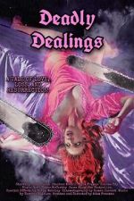Watch Deadly Dealings 9Movies