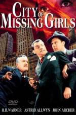Watch City of Missing Girls 9Movies