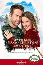 Watch Never Kiss a Man in a Christmas Sweater 9Movies