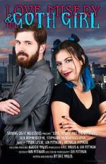 Watch Love, Misery, and the Goth Girl 9Movies