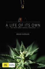Watch A Life of Its Own: The Truth About Medical Marijuana 9Movies