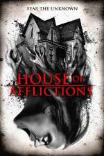 Watch House of Afflictions 9Movies