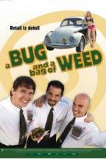 Watch A Bug and a Bag of Weed 9Movies